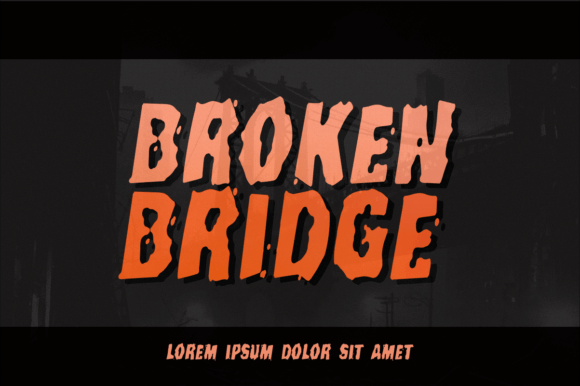 Broken Bridge Display Font for Bold Web Design Projects
