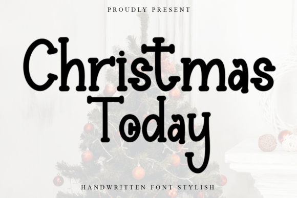 Christmas Today: A Handwritten Display Font for Marketers and Content Creators