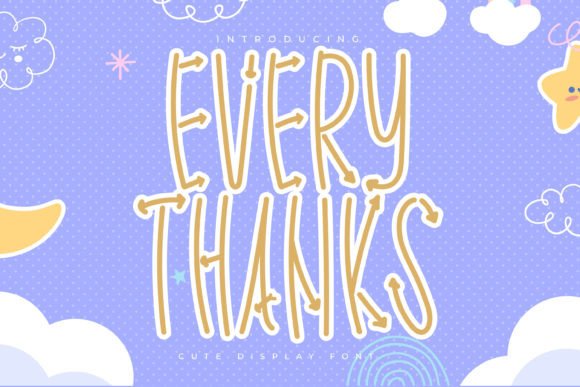 Every Thanks: A Designer’s Honest Take on This Display Font