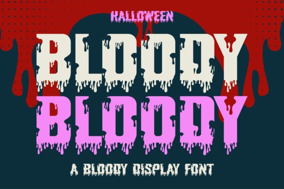 Halloween Bloody: A Font for Memorable, Spooky Branding