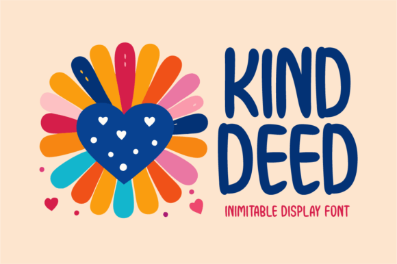 Kind Deed Display Font Makes Campaign Headlines Stand Out