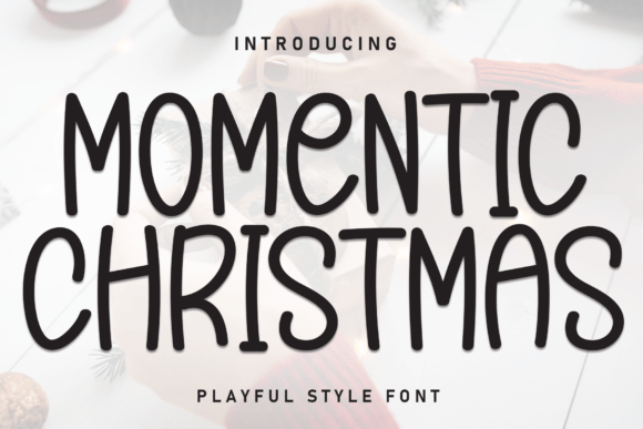 Momentic Christmas: A Playful Display Font for Holiday Branding