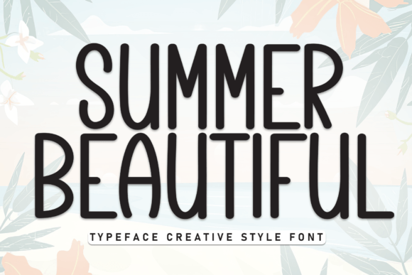 Summer Beautiful: A Handwritten Font That Elevates Digital Campaigns